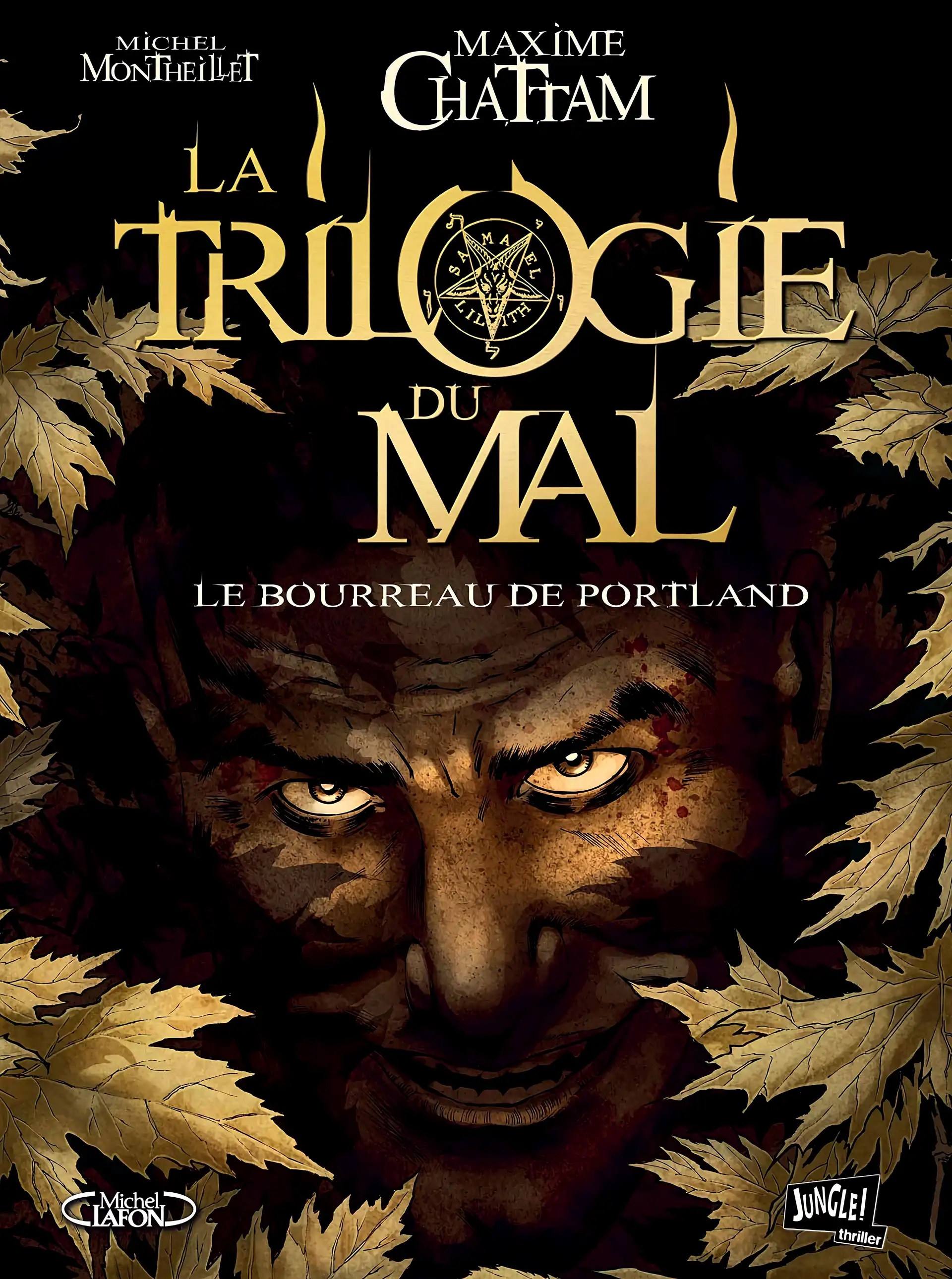 La trilogie du mal